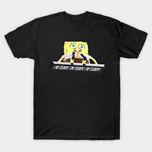 I'm Teddy (Ready) SB Pun T-Shirt